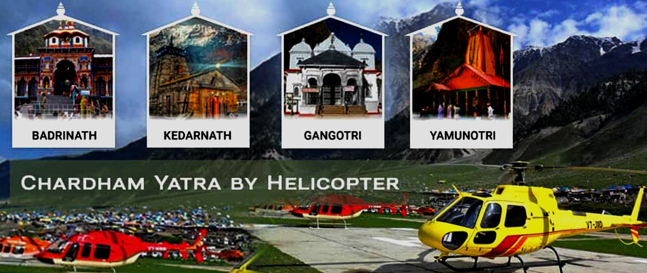 Char Dham Yatra in Helicopter