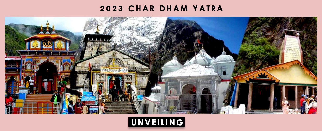2023 Char Dham Yatra Unveiling