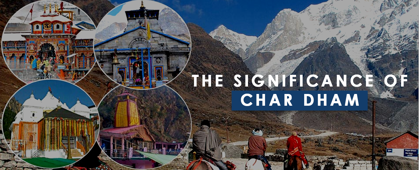 The Significance of Char Dham