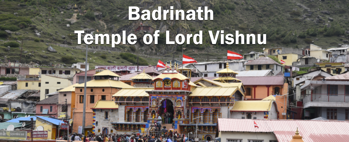 Badrinath: Temple of Lord Vishnu