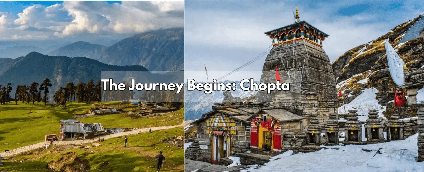 The Journey Begins: Chopta