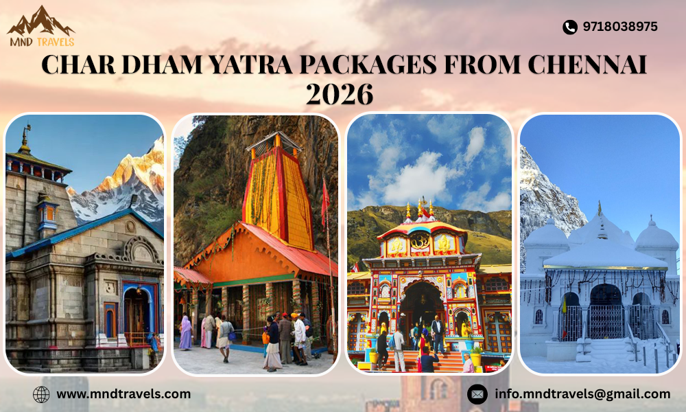 char dham yatra package from chennai​ 2026