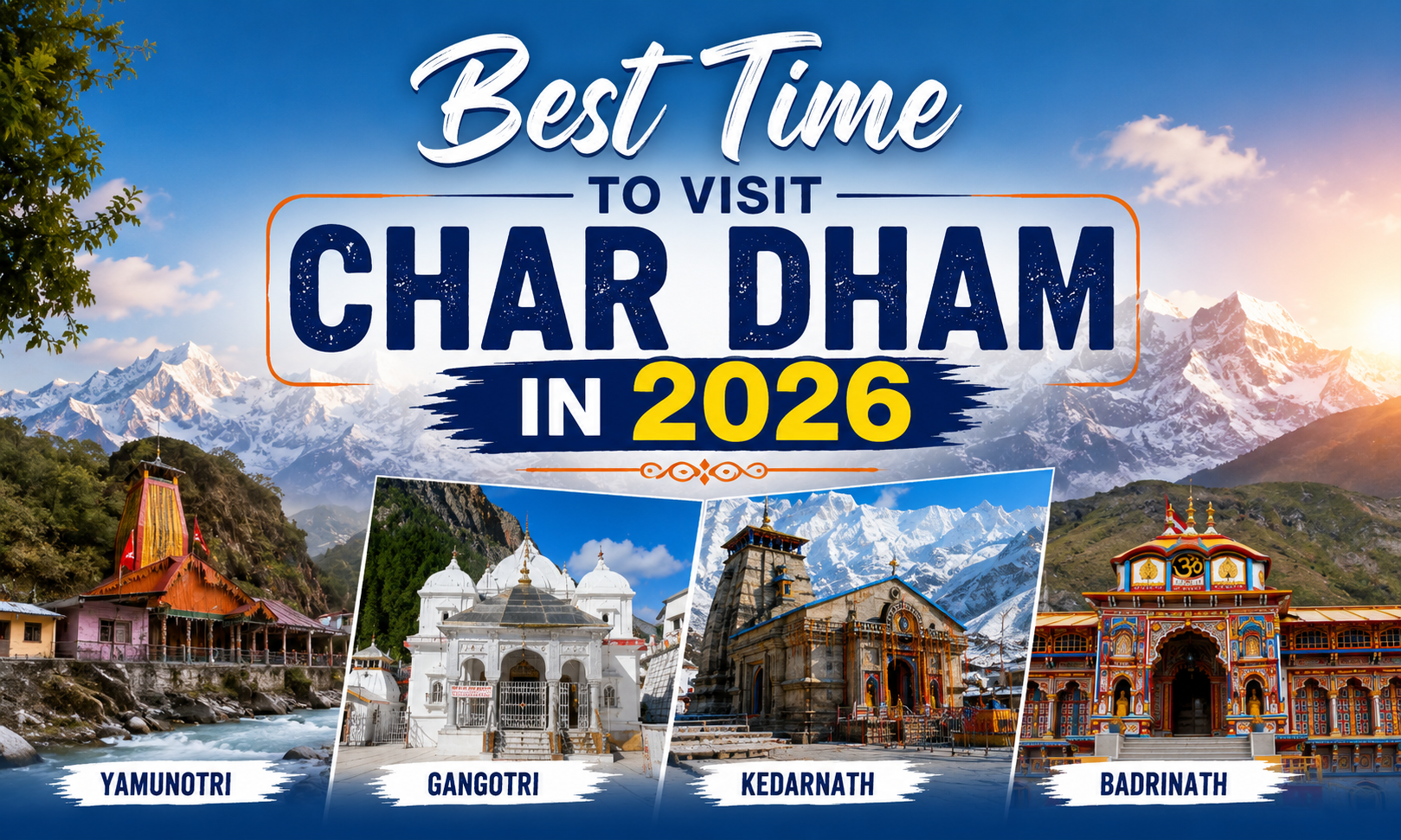 best time to visit char dham
