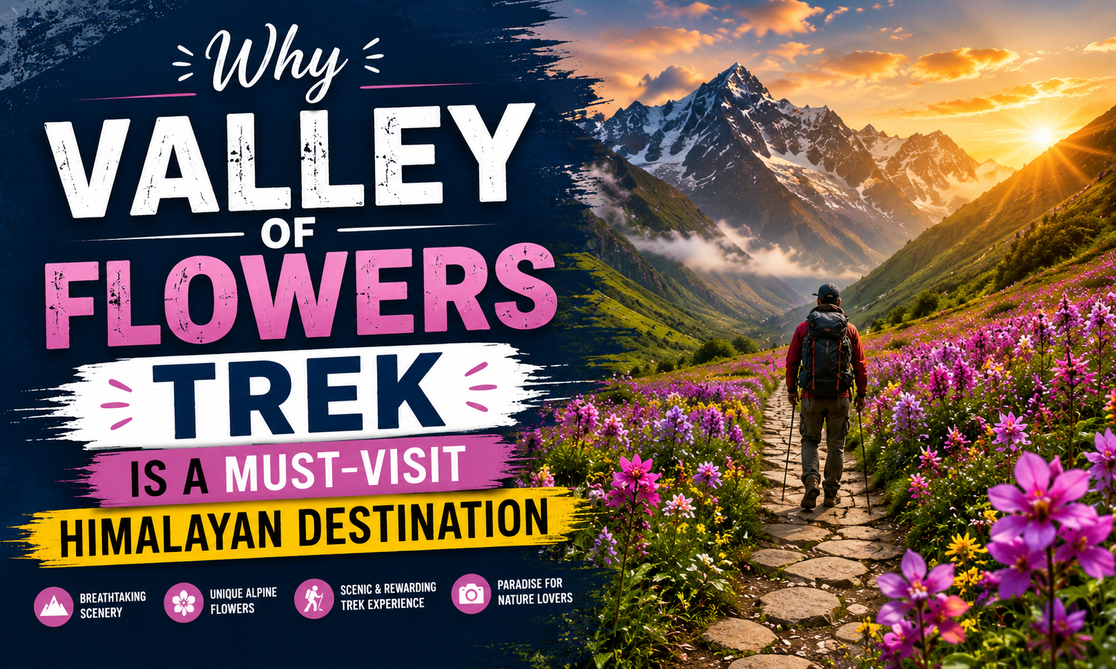 Why Valley of Flowers Trek is a Must-Visit Himalayan Destination